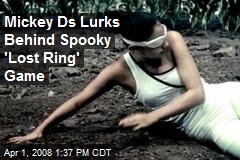 Mickey Ds Lurks Behind Spooky 'Lost Ring' Game