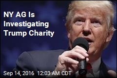 NY AG Is Investigating Trump Charity