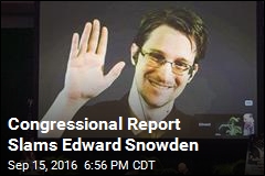 Congressional Report Slams Edward Snowden