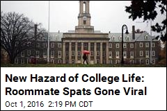 New Hazard of College Life: Roommate Spats Gone Viral