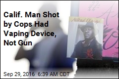 Calif. Man Was Shot After Pointing Vaping Device at Cops