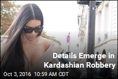 Details Emerge in Kardashian Robbery