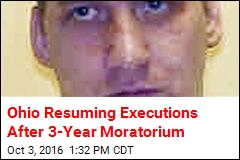 Ohio Resuming Executions After 3-Year Moratorium