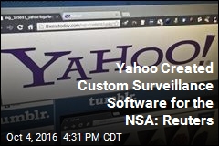 Yahoo Created Custom Surveillance Software for the NSA: Reuters