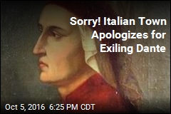 Sorry! Italian Town Town Apologizes for Exiling Dante