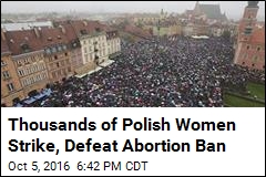 Protesters Defeat Proposed Abortion Ban in Poland