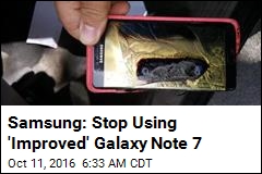 Samsung: Stop Using the Galaxy Note 7