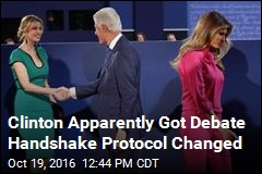 Bill Clinton May Not Be Shaking Hands Tonight