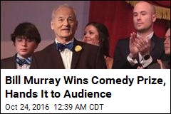 Bill Murray Awarded America&#39;s Top Comedy Honor
