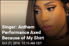 Singer: Anthem Performance Was Axed Because of My Shirt