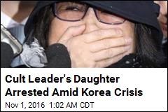 Cult Leader&#39;s Daughter Arrested Amid Korea Crisis