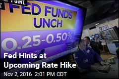 Fed Hints at Upcoming Rate Hike