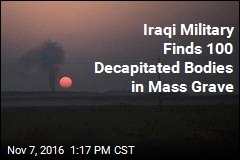 Iraqi Military Finds 100 Decapitated Bodies in Mass Grave