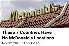 7 Countries Where You Can&#39;t Get a Big Mac