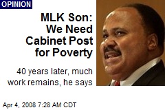 MLK Son: We Need Cabinet Post for Poverty