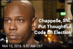 Chappelle, SNL Put Thoughtful Coda on Election