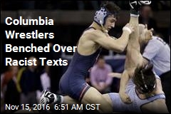 Columbia Wrestlers Benched Over Racist Texts