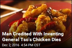 Man Credited With Inventing General Tso&#39;s Chicken Dies