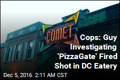 Cops: Guy Investigating &#39;PizzaGate&#39; Fired Shot in DC Eatery