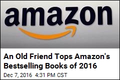 Amazon&#39;s 10 Bestselling Books of 2016