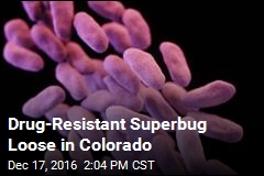 New Reason to Worry About Drug-Resistant Superbugs