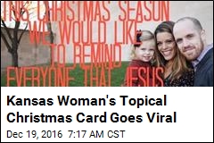 Kansas Woman&#39;s Topical Christmas Card Goes Viral