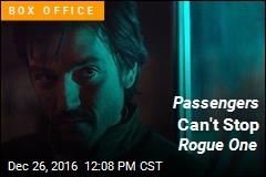 Passengers Can&#39;t Stop Rogue One