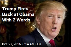Trump Fires Back at Obama With 2 Words