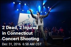 2 Dead, 2 Injured in Connecticut Concert Shooting