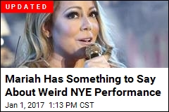 Mariah Has Something to Say About Weird NYE Performance