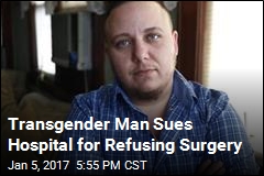 Trans Man: Catholic Hospital Denied My Hysterectomy