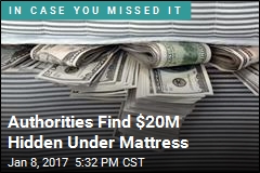 Authorities Find $20M Hidden Under Mattress