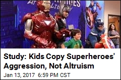 Study: Kids Copy Superheroes&#39; Aggression, Not Altruism