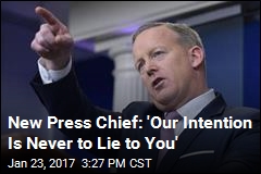 New Press Chief: &#39;Our Intention Is Never to Lie to You&#39;