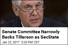 Senate Committee Narrowly Backs Tillerson as SecState