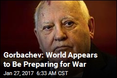 Gorbachev: Putin, Trump Must Push for End to Arms Race