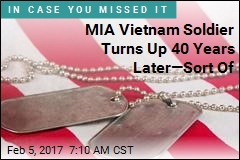 MIA Vietnam Soldier Turns Up 40 Years Later&mdash;Sort Of
