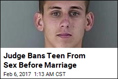 Judge Bans Teen From Sex Before Marriage