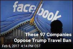 These 97 Companies Oppose Trump Travel Ban