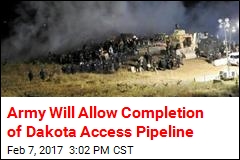 Army Will Allow Completion of Dakota Access Pipeline