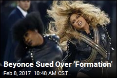Beyonce Sued Over Sampling Rapper in &#39;Formation&#39;