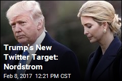 Trump Slams Nordstrom for Dropping Ivanka