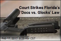 Court Strikes Florida&#39;s &#39;Docs vs. Glocks&#39; Law
