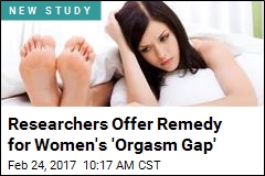 Researchers Offer Remedy for Women&#39;s &#39;Orgasm Gap&#39;