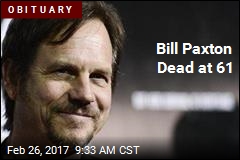 Bill Paxton Dead at 61
