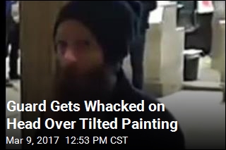 Guard Gets Whacked on Head Over Tilted Painting