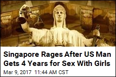 Singapore Rages After US Man Gets 4 Years for Sex With Girls