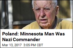 Poland: Minnesota Man Was Nazi Commander