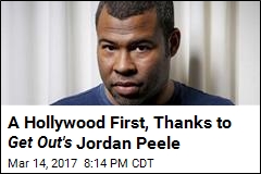 A Hollywood First, Thanks to Get Out&#39;s Jordan Peele