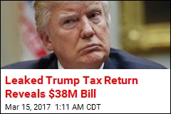 Leaked Trump Tax Return Reveals $38M Bill